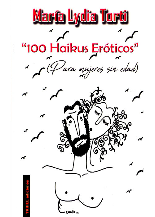 100 haikus eróticos. (Para mujeres sin edad)
